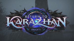 Retorno a Karazhan | World of WarCraft, WarCraft, wow, azeroth, lore